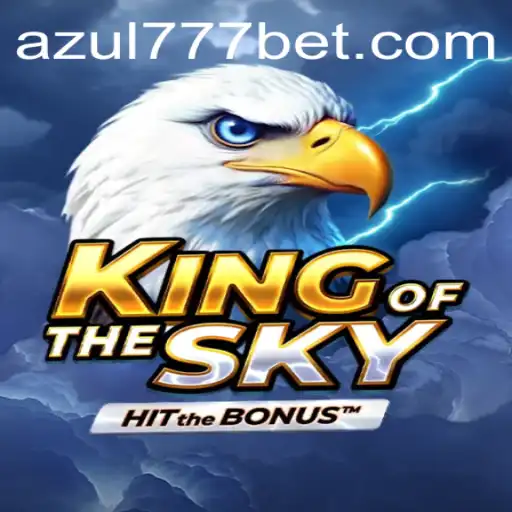 Descubra o Fascinante Mundo de KingOfTheSky e Conquiste os Céus com Azul777.COM